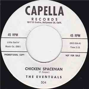 The Eventuals - Chicken Spaceman / The Upsetter flac album