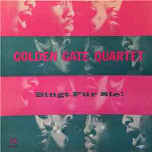 The Golden Gate Quartet - Singt Für Sie flac album