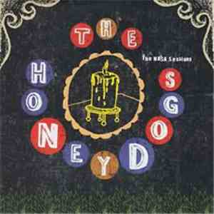 The Honeydogs - The NASA Sessions flac album
