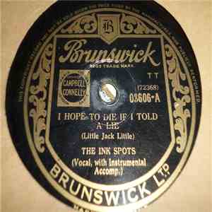 The Ink Spots - I Hope To Die If I Told A Lie / Maybe It's All For The Best flac album