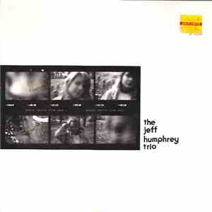 The Jeff Humphrey Trio - Wig flac album