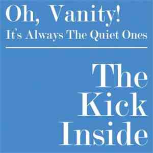 The Kick Inside  - Oh, Vanity! flac album