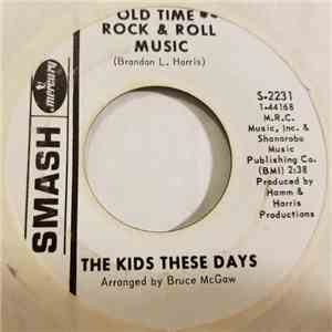 The Kids These Days - Old Time Rock & Roll Music / Human Nature flac album