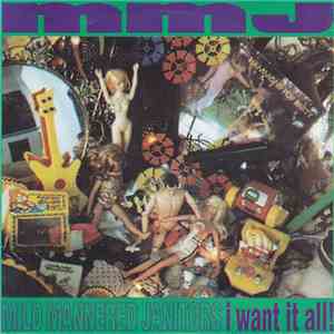 The Mild Mannered Janitors - I Want It All! / Take A Grip flac album