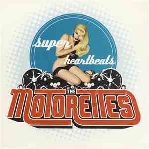 The Motorettes - Super Heartbeats flac album