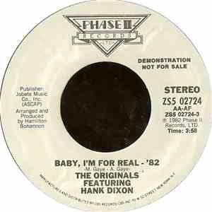 The Originals Featuring Hank Dixon - Baby, I'm For Real - '82 flac album