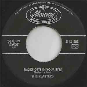 The Platters - Smoke Gets In Your Eyes / No Matter What You Are flac album
