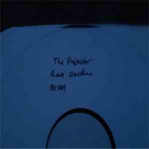 The Projector - Rave Machine flac album