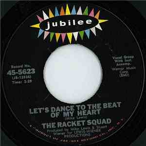 The Racket Squad - Let's Dance To The Beat Of My Heart / Higher Than High flac album