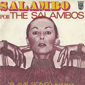 The Salambos - Salambo / Slave Song flac album