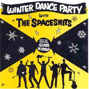The Spaceshits - Winter Dance Party flac album