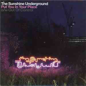 The Sunshine Underground - Put You In Your Place flac album
