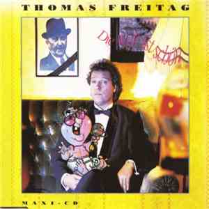 Thomas Freitag - Die Welt Ist Schön flac album