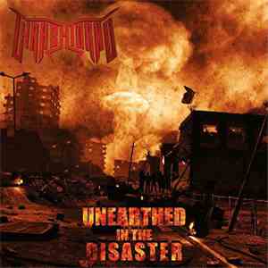 Thrashtorno - Unearthed In The Disaster flac album