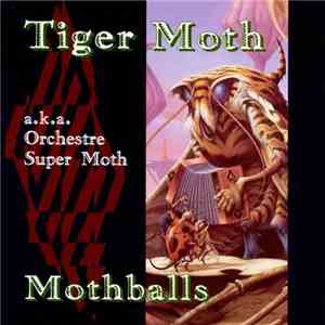 Tiger Moth - Moth Balls flac album