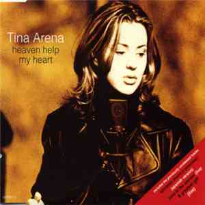 Tina Arena - Heaven Help My Heart flac album