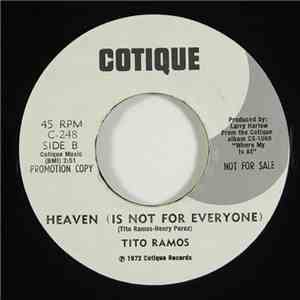 Tito Ramos - Heaven (Is Not For Everyone) / She's Been Hurt Before flac album