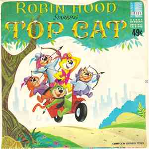Top Cat  - Top Cat In Robin Hood Starring Top Cat flac album