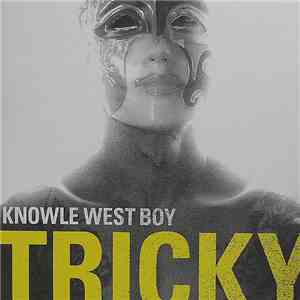 Tricky - Knowle West Boy flac album