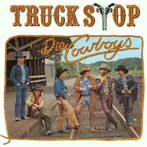 Truck Stop  - Die Cowboys flac album