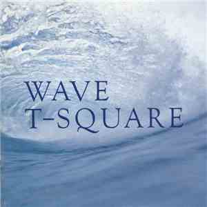 T-Square - Wave flac album