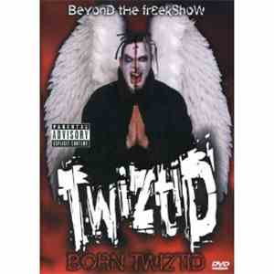 Twiztid - Born Twiztid : Beyond The Freekshow flac album