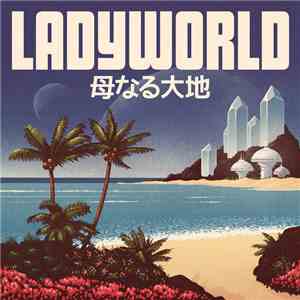 TWRP - Ladyworld flac album