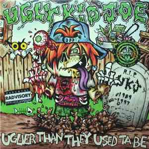 Ugly Kid Joe - Uglier Than They Used Ta Be flac album