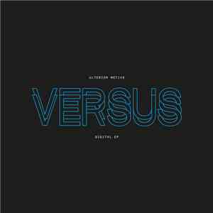 Ulterior Motive - Versus EP flac album