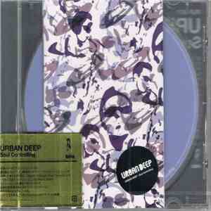 Urban Deep - Soul Controlling flac album