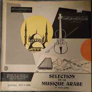 Various - مختارات من الموسيقى العربية - المجموعد الأولى = Selection De Musique Arabe flac album