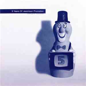 Various - 5 Years Of Jazzmoon Promotion flac album