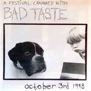 Various - A Festival Crammed With Bad Taste flac album