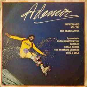 Various - Ademir Discotecário 70/80 Ten Years After flac album