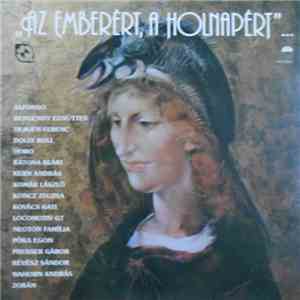 Various - „Az Emberért, A Holnapért” flac album
