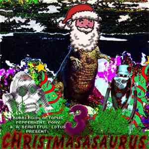 Various - Christmasasaurus Vol. 3 flac album