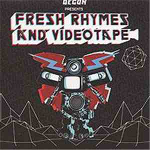 Various - Decon Presents: Fresh Rhymes And Videotape flac album