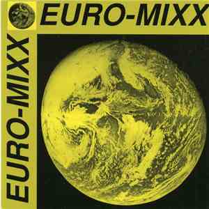 Various - Euro-Mixx Records Vol. 1 flac album