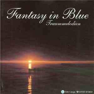 Various - Fantasy In Blue - Traummelodien flac album