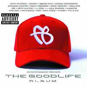 Various - FB Entertainment Presents The Goodlife Album flac album
