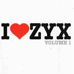 Various - I ♥ ZYX Volume 1 flac album