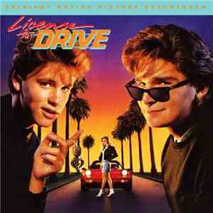 Various - License To Drive - Original Motion Picture Soundtrack flac album