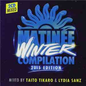 Various - Matinée Winter Compilation 2015 flac album