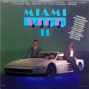 Various - Miami Vice II (New Music From The Television Series, "Miami Vice") flac album
