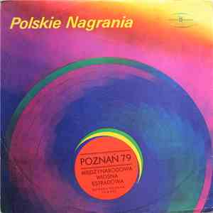 Various - Międzynarodowa Wiosna Estradowa Poznań 79 flac album