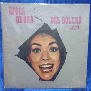 Various - Época De Oro Del Bolero flac album