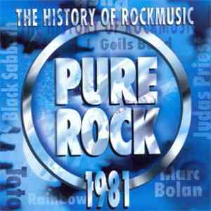 Various - Pure Rock 1981 - The History Of Rockmusic flac album