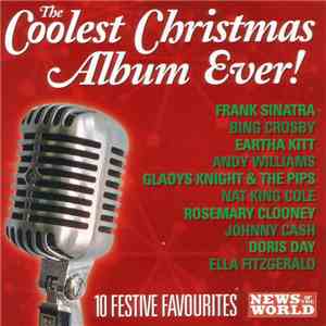 Various - The Coolest Christmas Album Ever! flac album