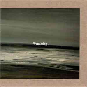 Various - Wandering Compilation flac album