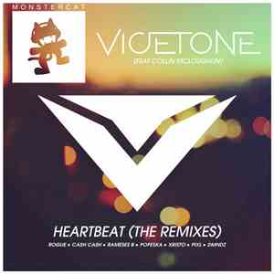 Vicetone Feat. Collin McLoughlin - Heartbeat (The Remixes) flac album